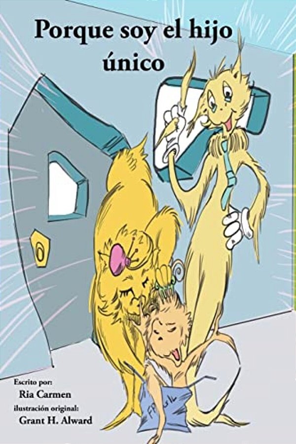 Porque Soy El Hijo Único-..