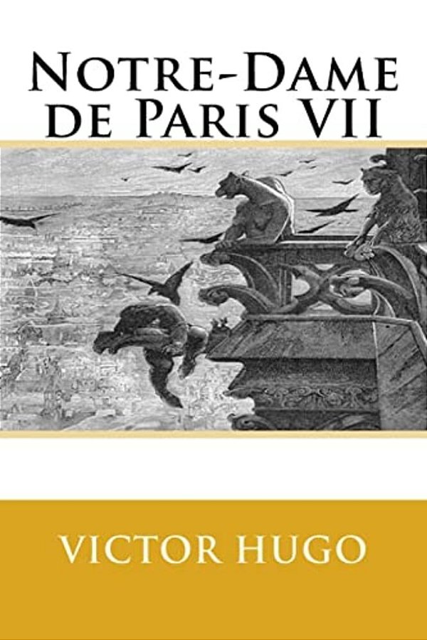 Notre-Dame De Paris VII-..