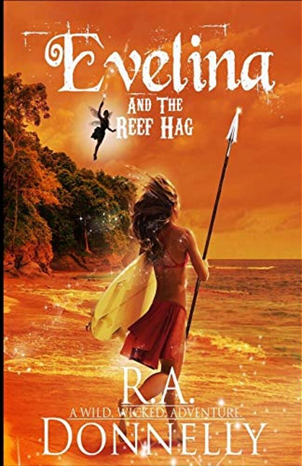 Evelina And The Reef Hag-..