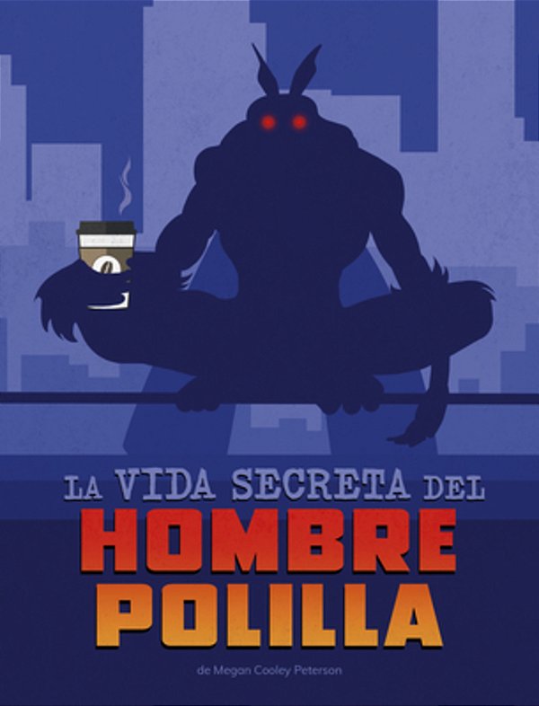 La Vida Secreta Del Hombre Polilla-..