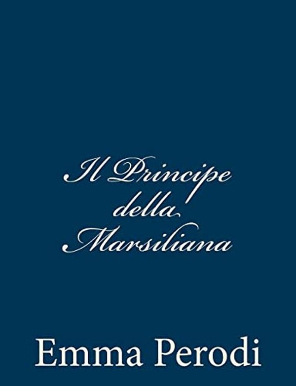 Il Principe Della Marsiliana-..
