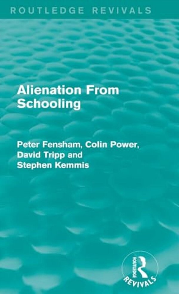 Alienation From Schooling (1986)-..