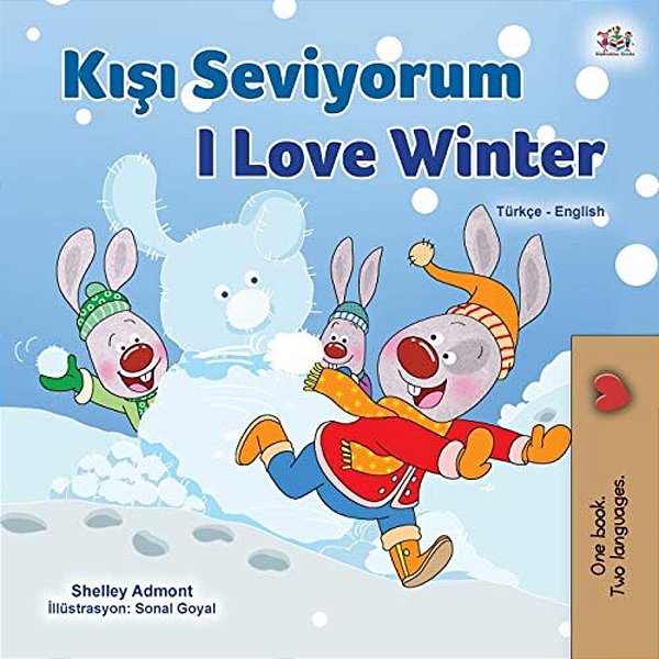 I Love Winter (Turkish English Bilingual Children's Book)-..