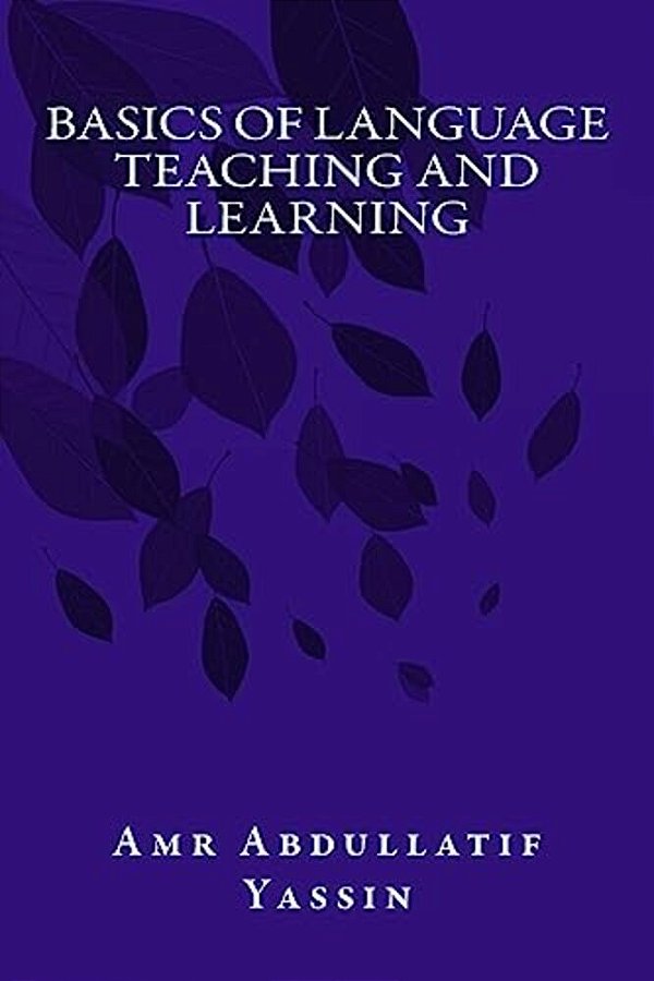 Basics Of Language Teaching And Learning-..