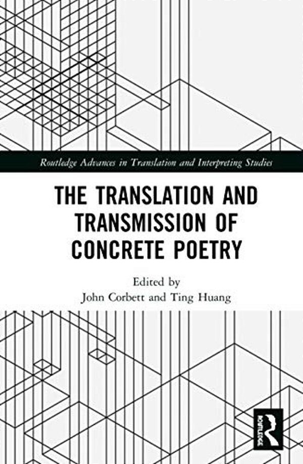 The Translation And Transmission Of Concrete Poetry-..