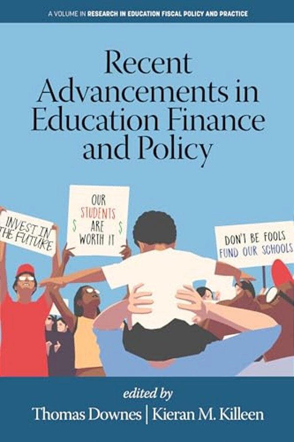 Recent Advancements In Education Finance And Policy-..