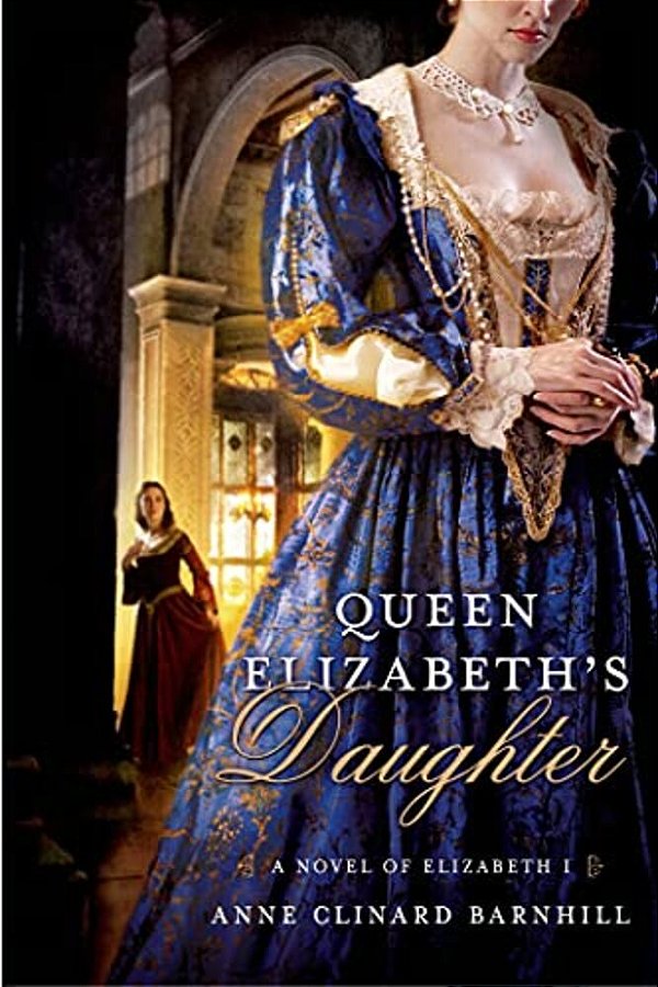Queen Elizabeth's Daughter-..