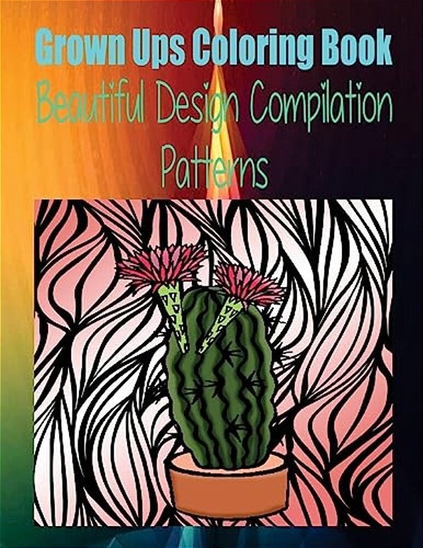 Grown Ups Coloring Book Beautiful Design Compilation Patterns Mandalas-..