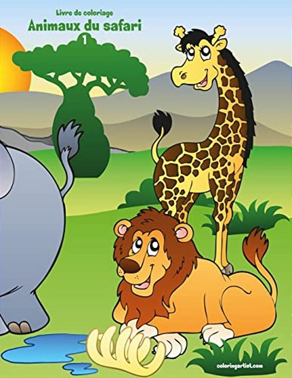 Livre De Coloriage Animaux Du Safari 1-..