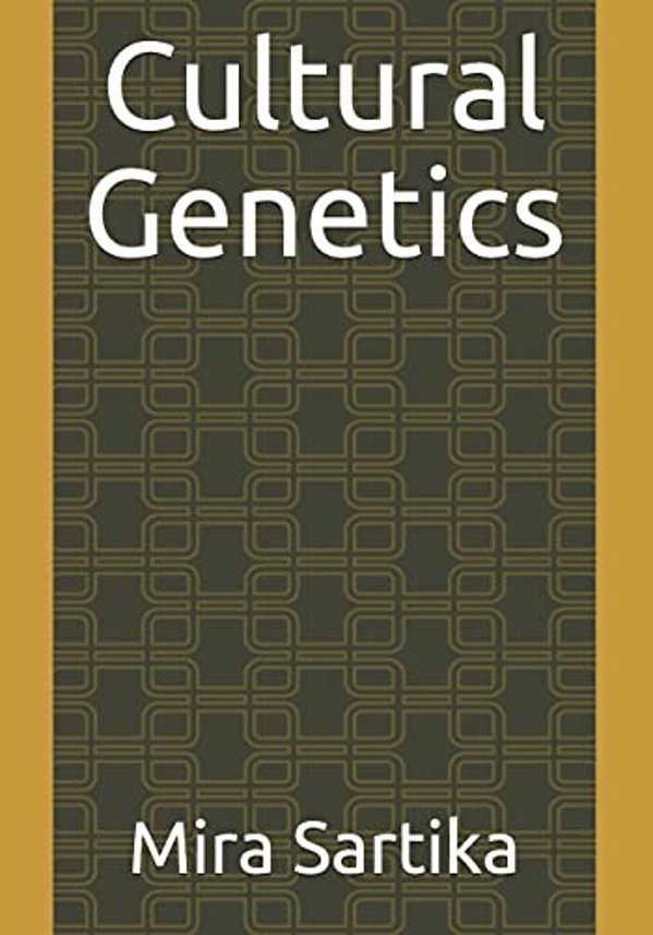 Cultural Genetics-..