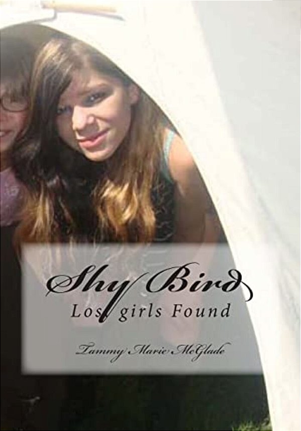 Shy Bird: Lost Girls Found-..