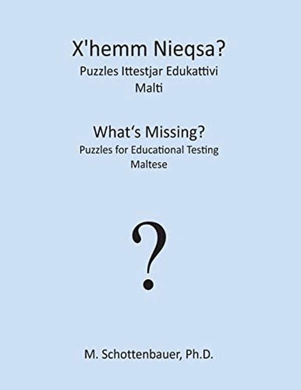 What's Missing? Puzzles For Educational Testing: Maltese-..