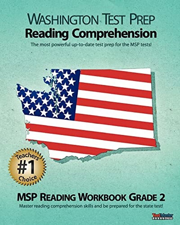 Washington Test Prep Reading Comprehension Msp Reading Workbook Grade 2: Aligned To The Grade 2 Common Core Standards-..