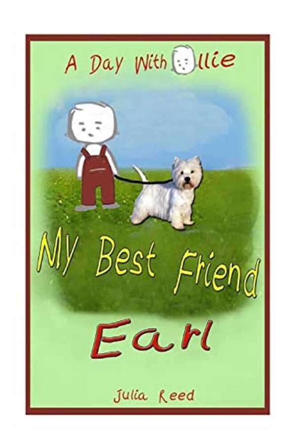 My Best Friend Earl: A Day With Ollie-..