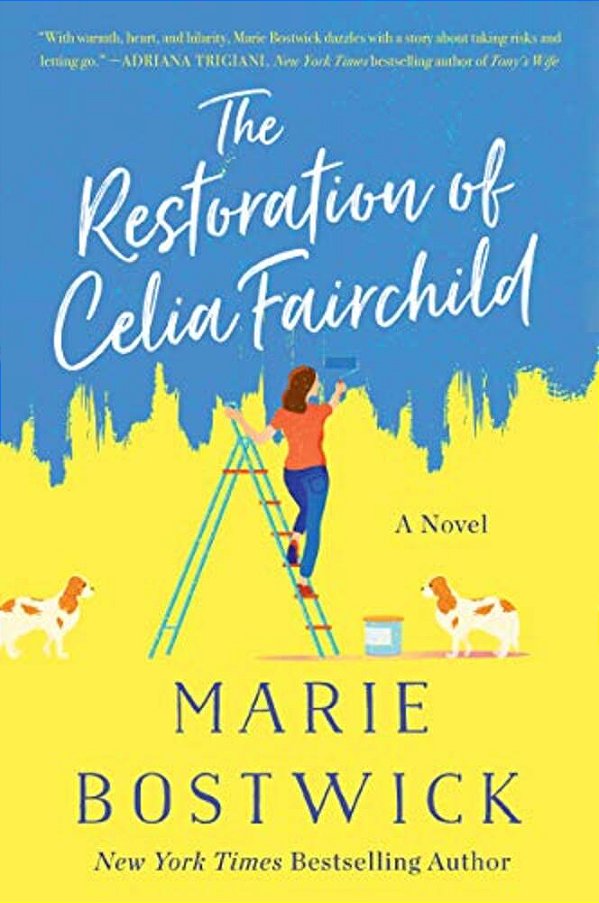 The Restoration Of Celia Fairchild-..