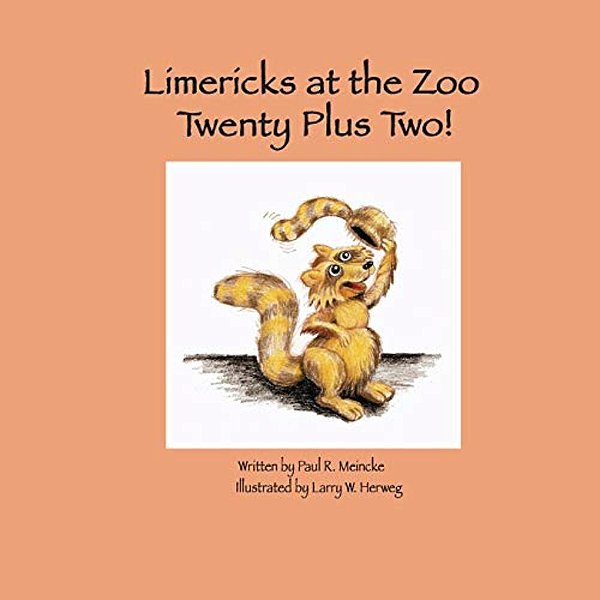 Limericks At The Zoo: Twenty Plus Two-..
