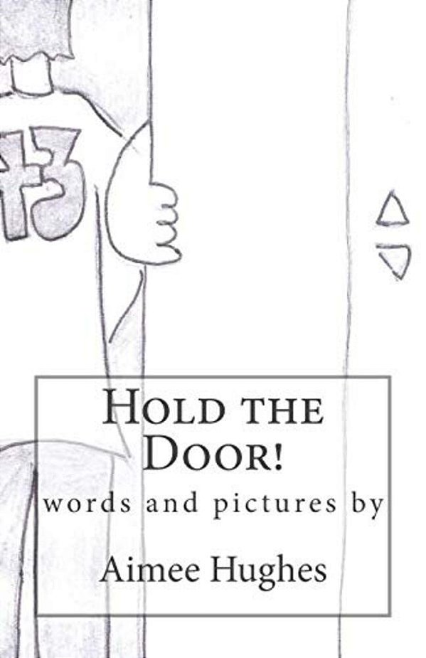 Hold The Door!-..