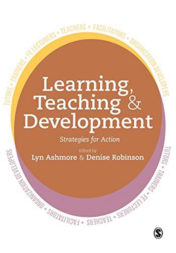 Learning, Teaching And Development: Strategies For Action-..