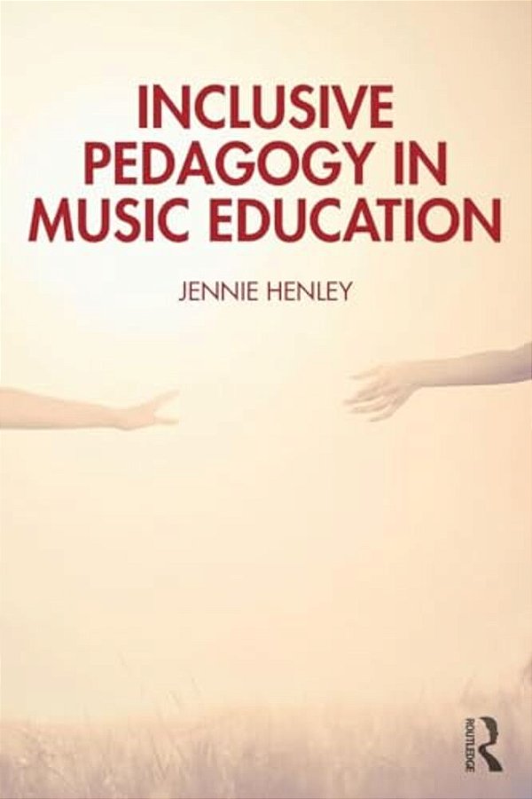 Inclusive Pedagogy In Music Education-..