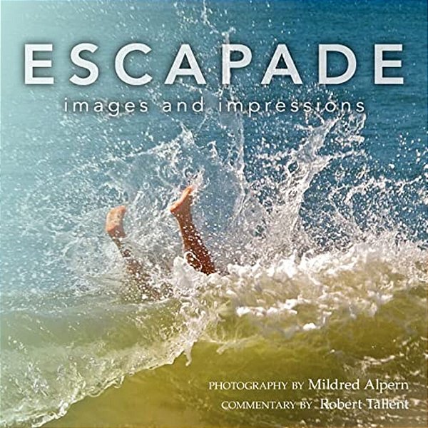 Escapade: Images And Impressions-..