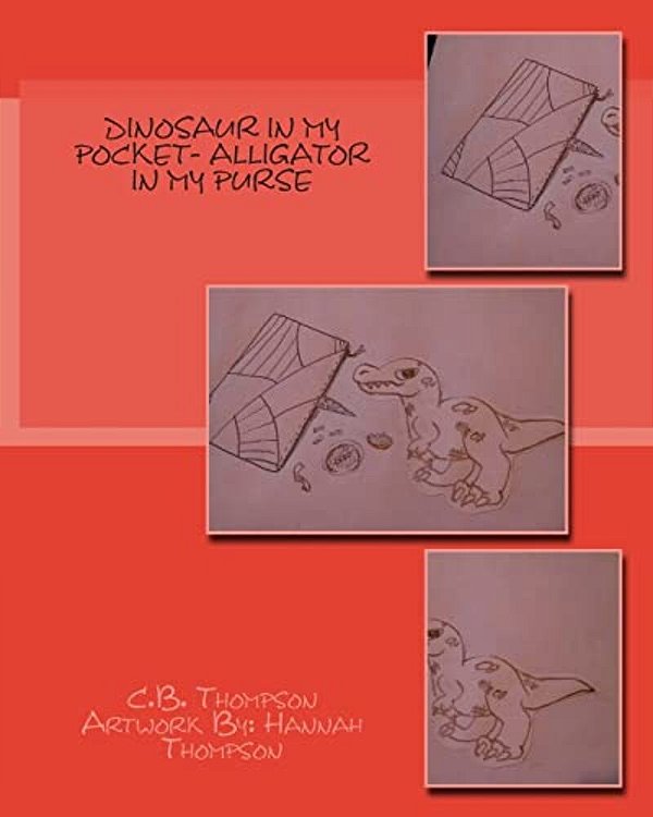 Dinosaur In My Pocket- Alligator In My Purse-..