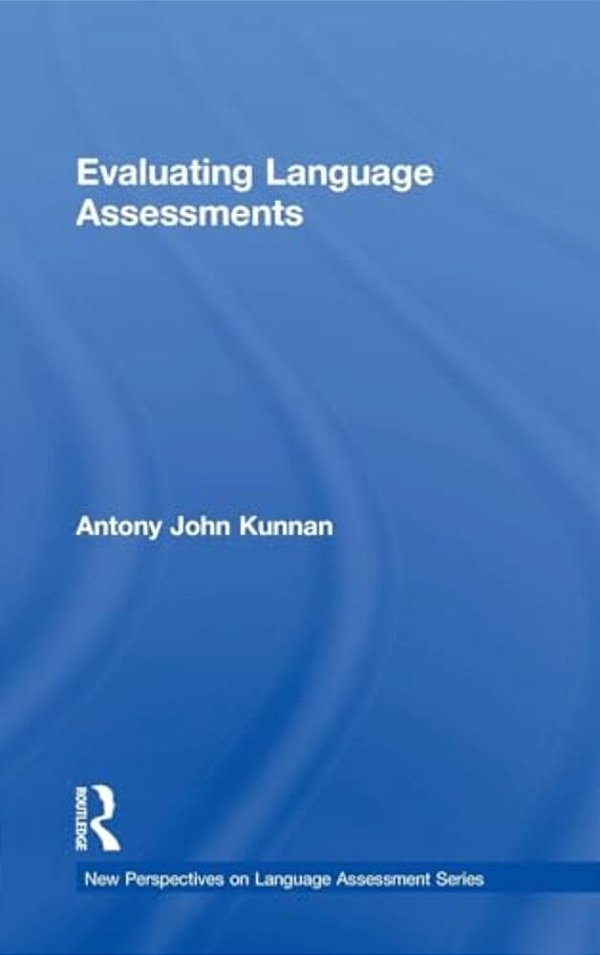 Evaluating Language Assessments-..