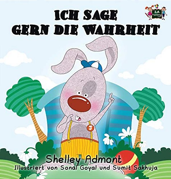 Ich Sage Gern Die Wahrheit: I Love To Tell The Truth (German Edition)-..