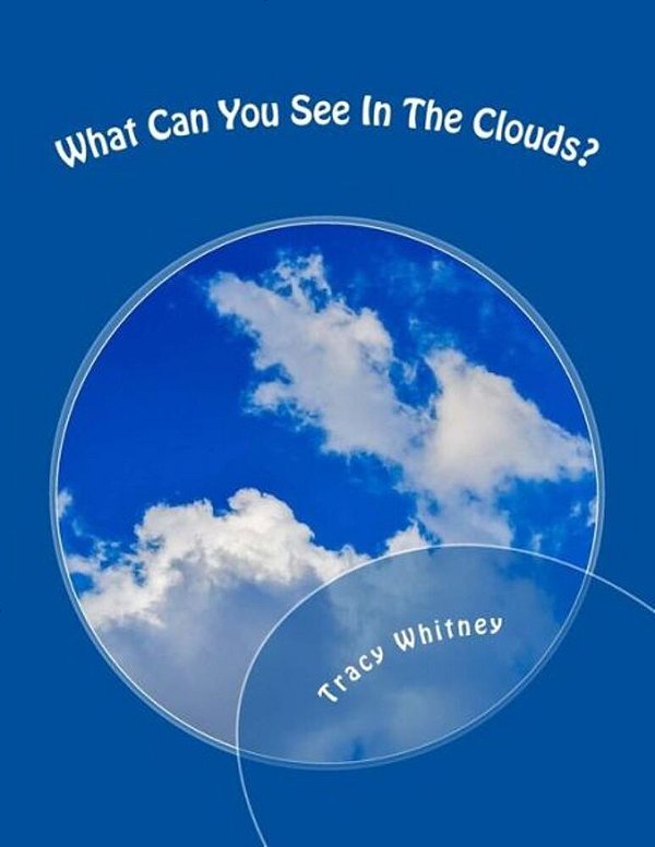 What Can You See In The Clouds?: What Can You Spot In These Cloud Photographs?-..