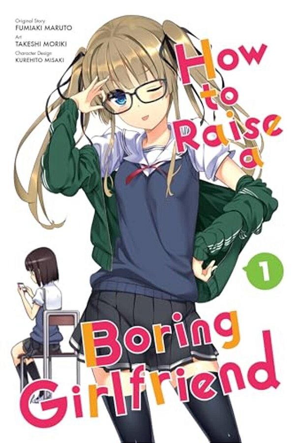 How To Raise A Boring Girlfriend, Vol. 1-..