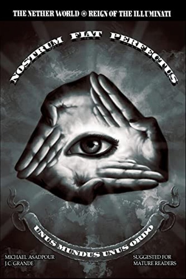 The Nether World: Reign Of The Illuminati-..