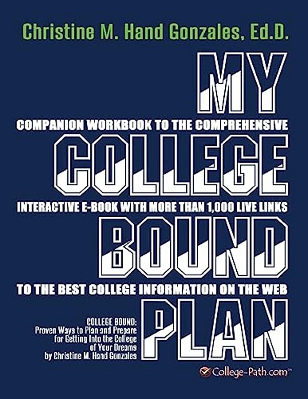 My College Bound Plan: Companion Workbook To College Bound-..