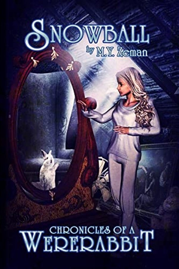 Snowball: Chronicles Of A Wererabbit-..