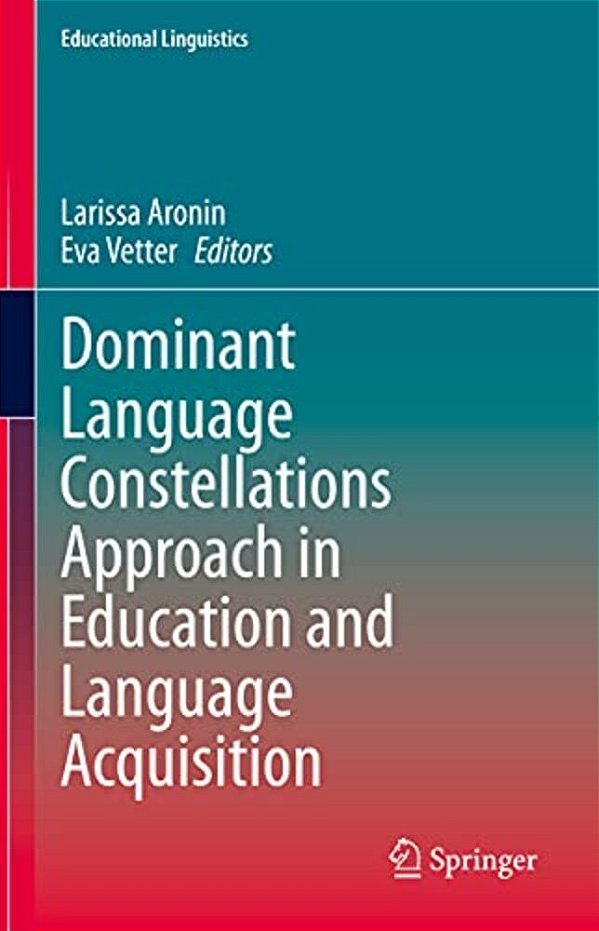 Dominant Language Constellations Approach In Education And Language Acquisition-..