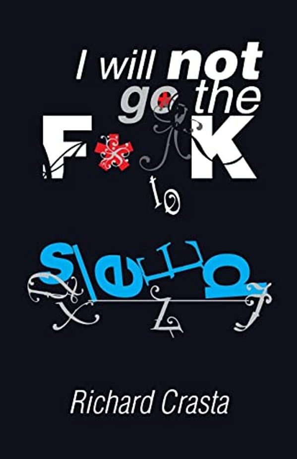 I Will Not Go The F**k To Sleep-..
