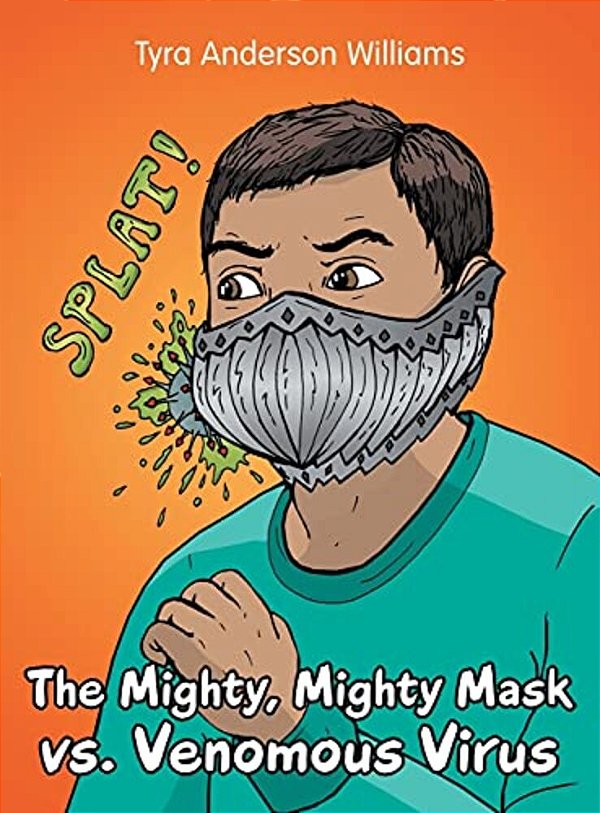 The Mighty, Mighty Mask Vs. Venomous Virus-..
