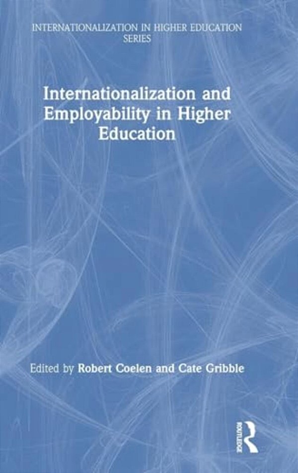 Internationalization And Employability In Higher Education-..