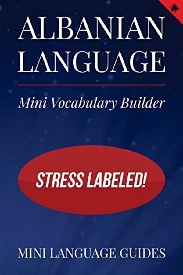 Albanian Language Mini Vocabulary Builder: Stress Labeled!-..