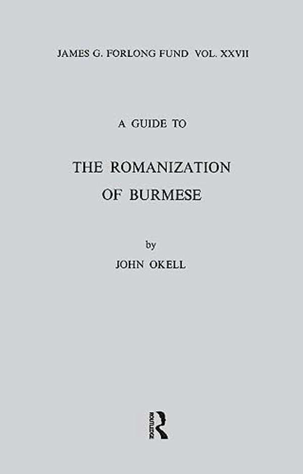 A Guide To The Romanization Of Burmese-..