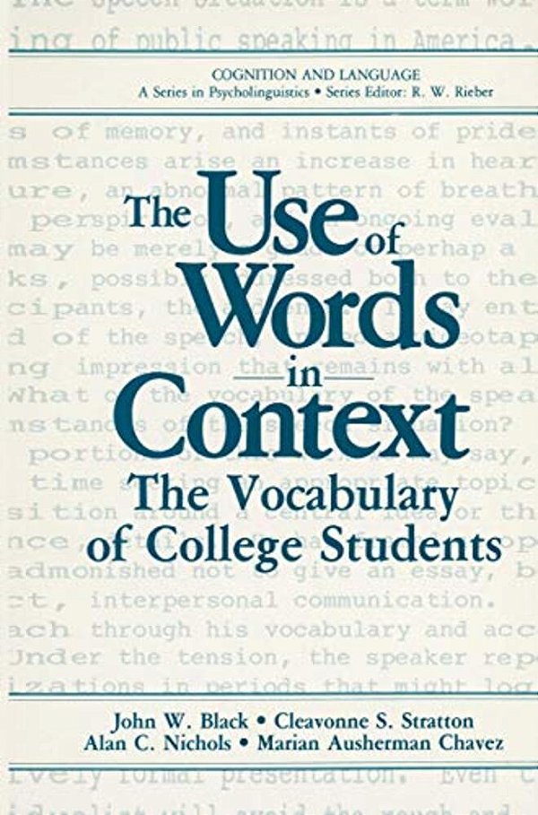 The Use Of Words In Context: The Vocabulary Of Collage Students-..