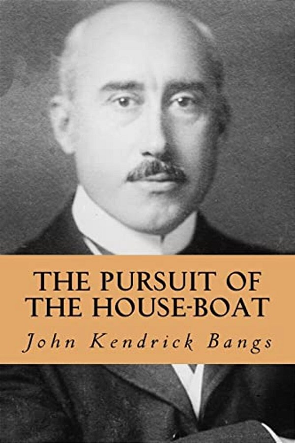 The Pursuit Of The House-Boat-..