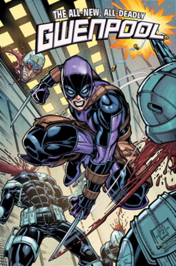 Gwenpool: All-New, All-Deadly-..