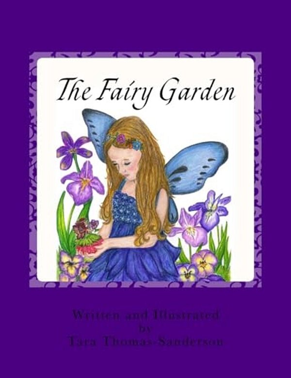 The Fairy Garden: A Discovery Of Birth Flowers-..