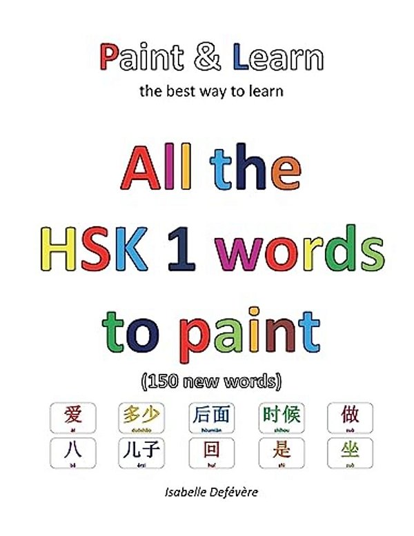 All The Hsk 1 Words To Paint-..