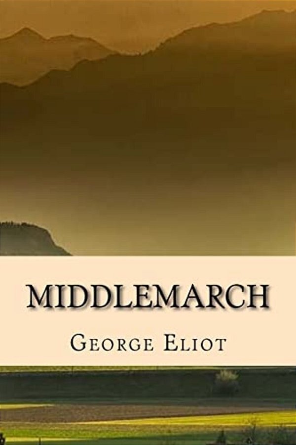 Middlemarch - Edicion Completa (Spanish) Edition-..