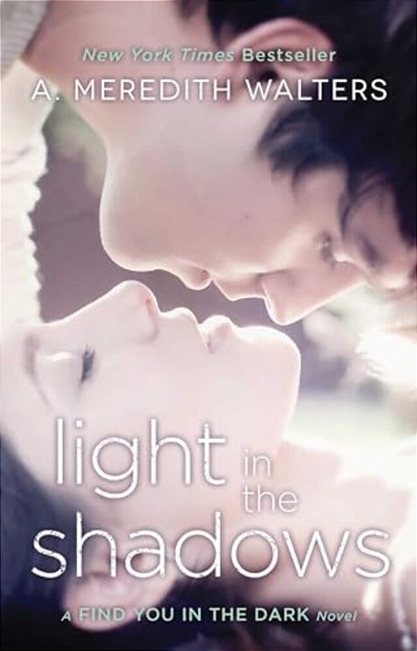 Light In The Shadows-..