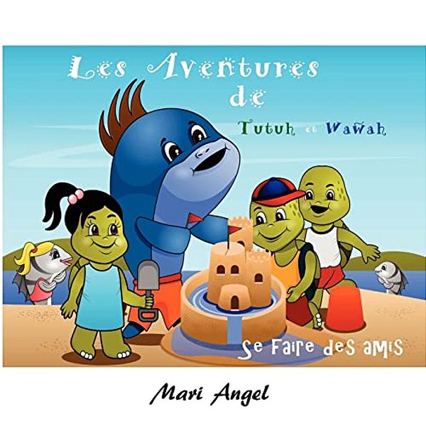 Les Aventures De Tutuh Et Wawah - Se Faire Des Amis-..