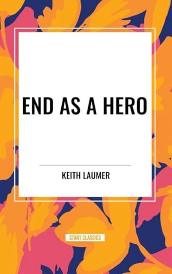 End As A Hero-..