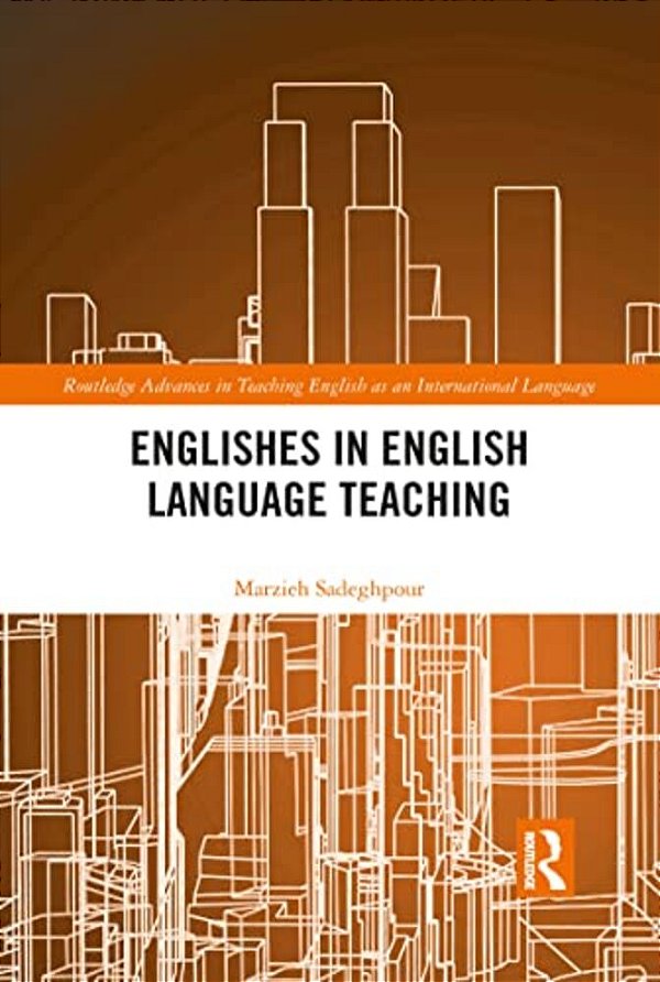 Englishes In English Language Teaching-..