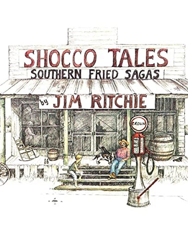 Shocco Tales: Southern Fried Sagas-..