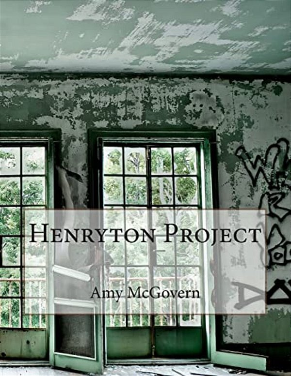 Henryton Project-..